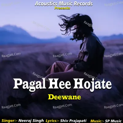 Pagal Hee Hojate Deewane Cover