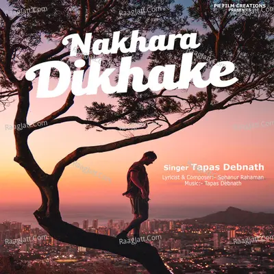 Nakhara Dikhake