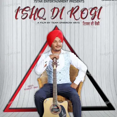 Ishq Di Rogi - Single Cover