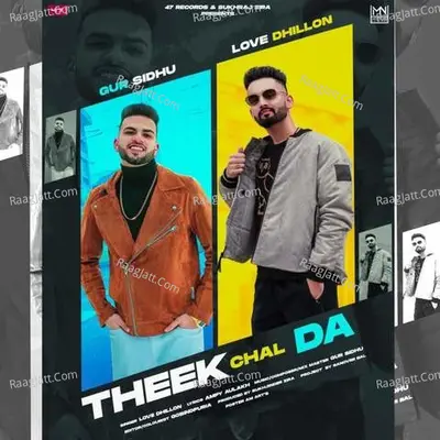 Theek Chal Da Feat Gur Sidhu (feat. Gur Sidhu)