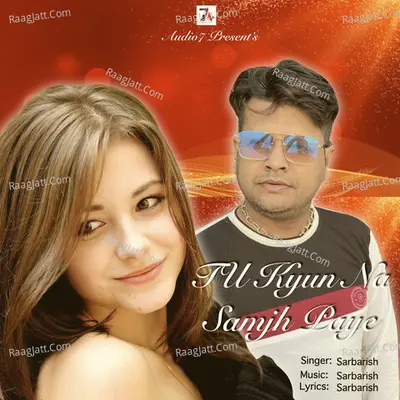 Tu Kyun Na Samajh Paye (Sad)