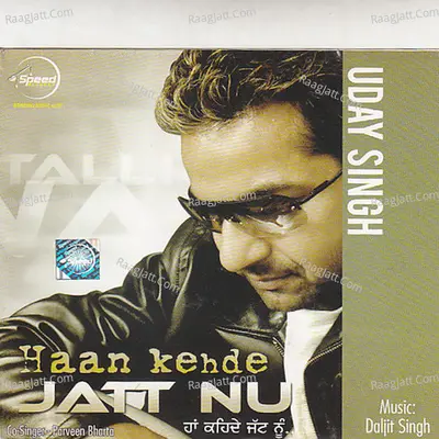 Haan Kehde Jatt Nu - Diljit Dosanjh