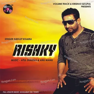 Rishky - Sukhjit Khaira
