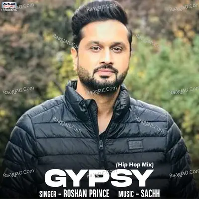 Gypsy (From "Ishq Brandy") - Single (Hip Hop Mix) Cover
