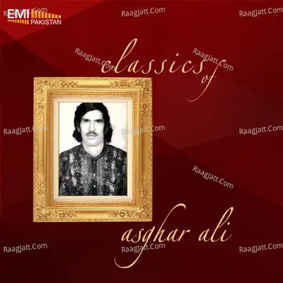 Classics of Asghar Ali Poster