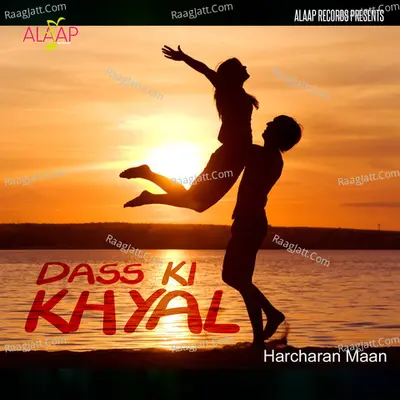 Dass Ki Khiyal - Harcharan Maan