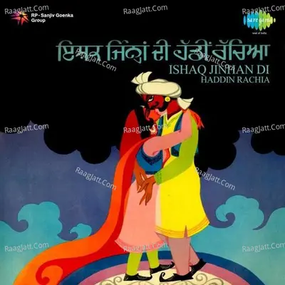 Ishq Jinhan Di Haddin Rachia Poster