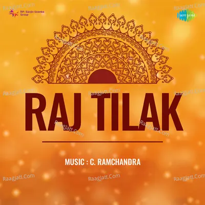 Raj Tilak - C. Ramchandra