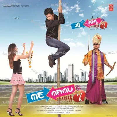 Me Mamu & 7 - Raja Hasan