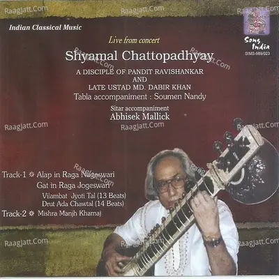 Indian Classical Music-Shyamal Chattopadhyay - Pt. Shyamal Chatterjee