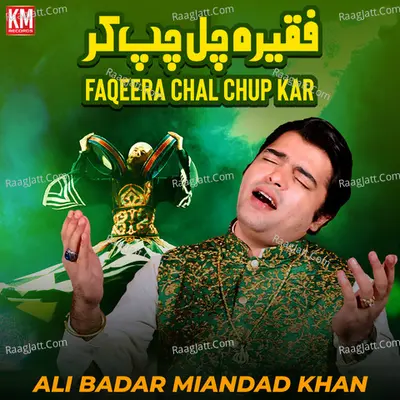 Faqeera Chal Chup Kar - Single