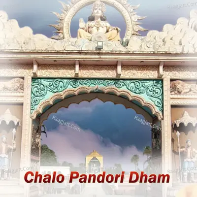 Chalo Pandori Dham Cover