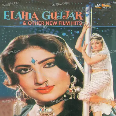 Elahia Gujjar & Other New Film Hits - Noor Jehan