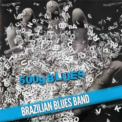 500G Blues - Brazilian Blues Band
