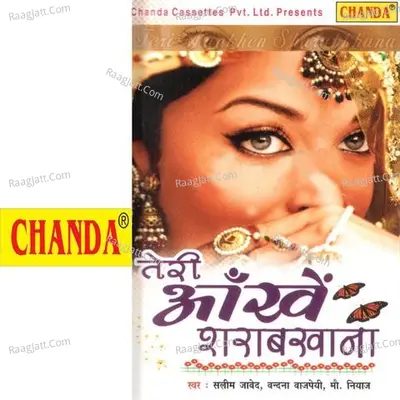Ankhe Teri Shrabkhana - Mohd. Niyaz