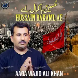 Hussain Bakaml Ae - Single
