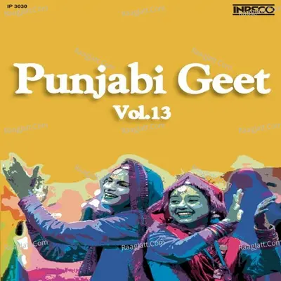 Punjabi Geet Vol 13 Poster