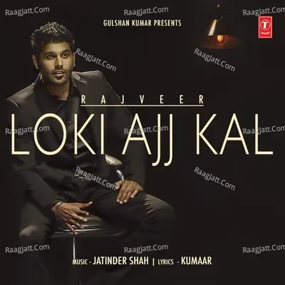 Loki Ajj Kal Cover