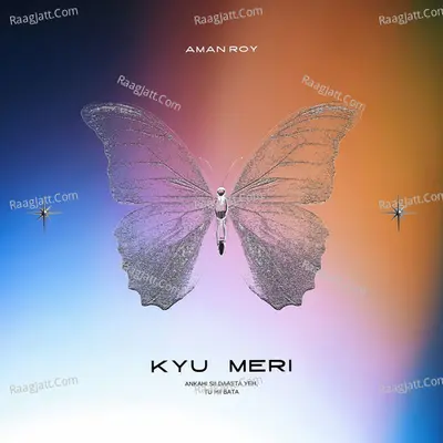 Kyun Meri? Cover