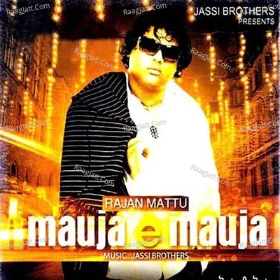 Mauja E Mauja Poster