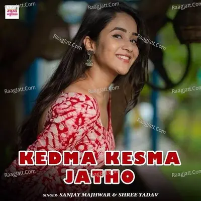 Kedma Kesma Jatho Cover