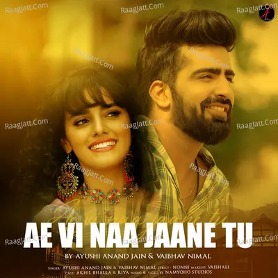 Ae Vi Naa Jaane Tu