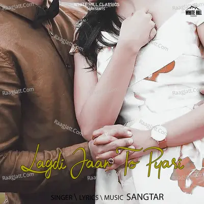 Lagdi Jaan To Pyari Cover