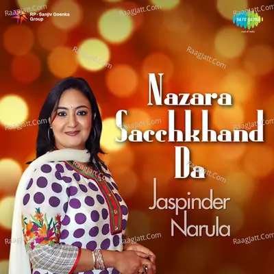 Nazara Sacchkhand Da - Jaspinder Narula