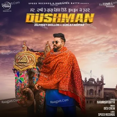Dushman - Dilpreet Dhillon