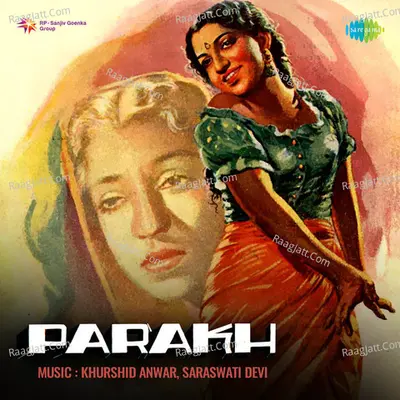 Parakh - Noor Jehan