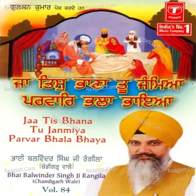 Jaa Tis Bhana Tu Janmiya Parva - Bhai Balwinder Singh Rangila (Chandigarh Wale)