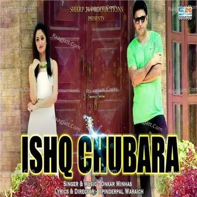 Ishq Chubara Cover
