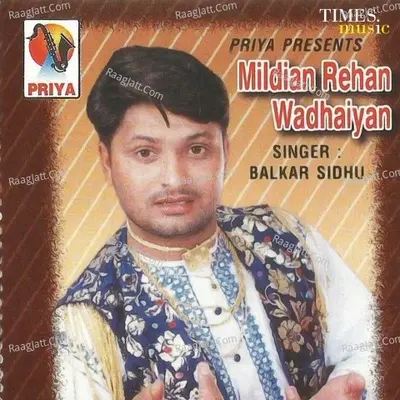 Mildian Rehan Wadhaiyan - Balkar Sidhu