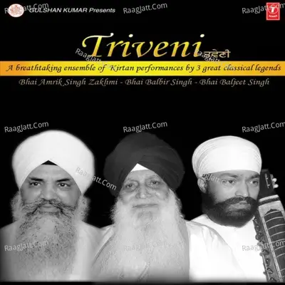Triveni (A Breathtaking Ensemble Of Kirtan Performances By 3 Great Classical Legends) Poster