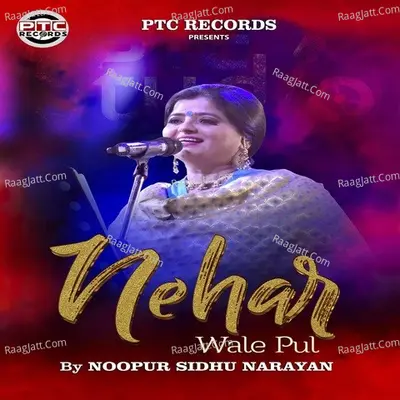 Nehar Wale Pul Cover