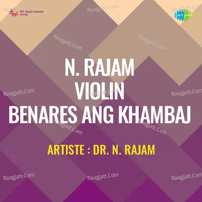 N Rajam Violin Benares Ang Khambaj Cover