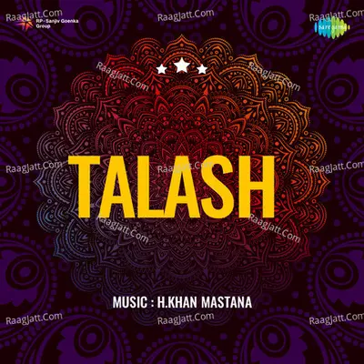 Talash - H. Khan Mastana