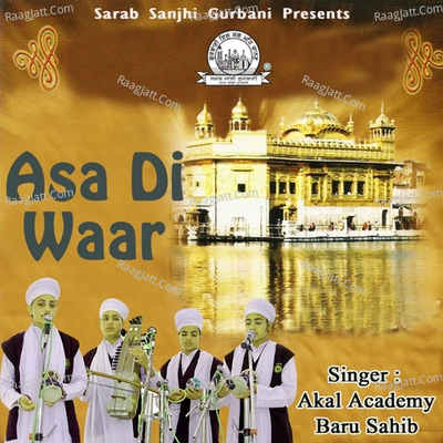Asa Di Waar - Akal Academy Baru Sahib