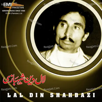 Lal Din Shahbazi - G.A Chishti