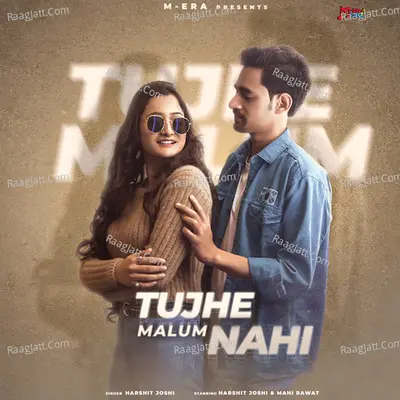 Tujhe Malum Nahi Cover