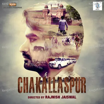 Chakallaspur Poster