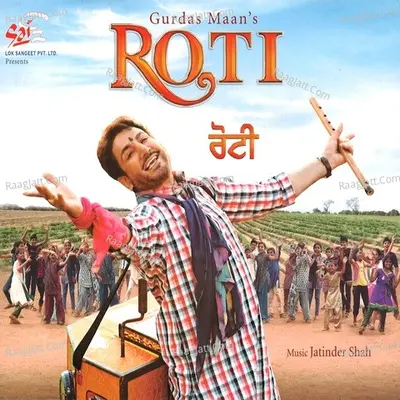 Roti - Gurdas Maan