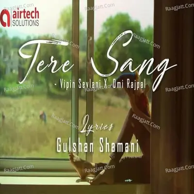 Tere Sang