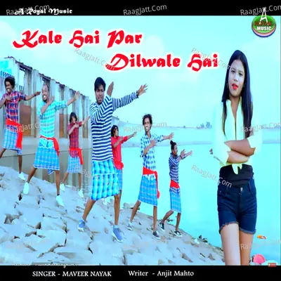 KALE HAIN PER DILWALE HAIN Cover