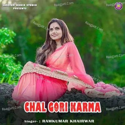 Chal Gori Karma Cover