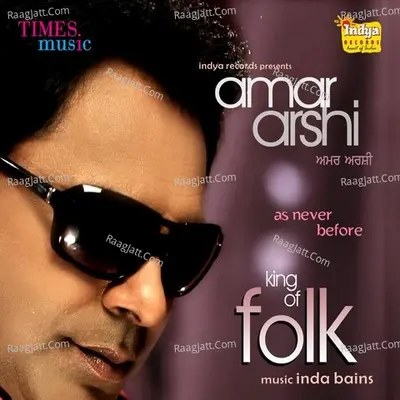 King Of Folk - Amar Arshi