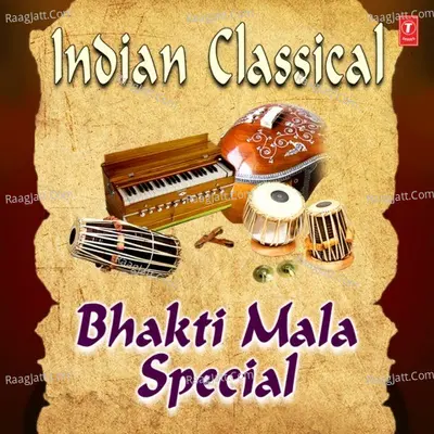 Indian Classical - Bhakti Mala Special Poster