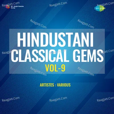 Hindustani Classical Gems Vol - 9 Poster