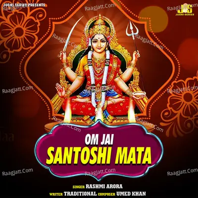 Om Jai Santoshi Mata (Aarti & Mantr)