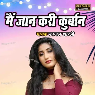 Main Jaan Kari Kurban